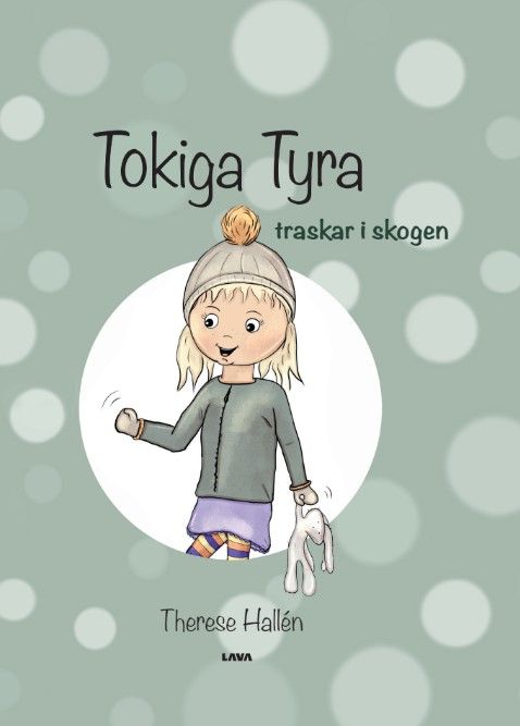 Tokiga Tyra traskar i skogen | 0:e upplagan