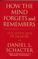 How the mind forgets and remembers