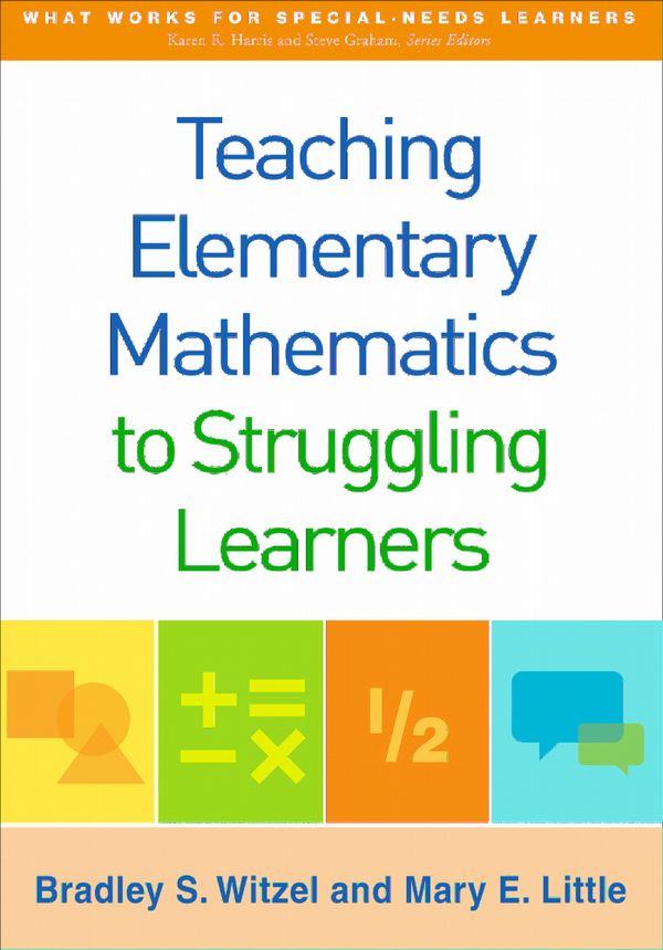 Teaching Elementary Mathematics to Struggling Learners | 1:a upplagan