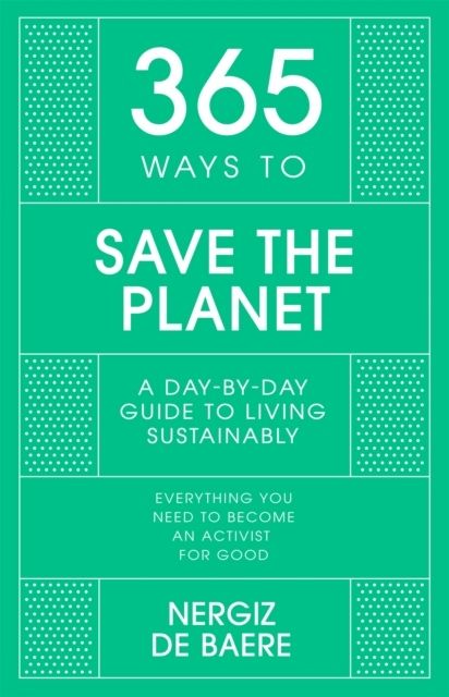 365 Ways to Save the Planet | 0:e upplagan