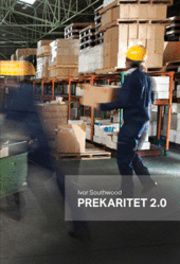Prekaritet 2.0 | 0:e upplagan