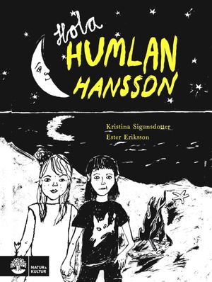 Hola Humlan Hansson | 1:a upplagan