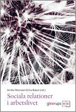Sociala relationer i arbetslivet | 1:a upplagan