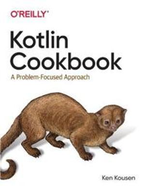 Kotlin Cookbook