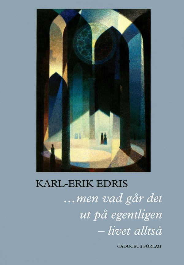 ...men vad går det ut på egentligen - livet alltså | 0:e upplagan