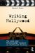 Writing hollywood - the work and professional culture of television writers