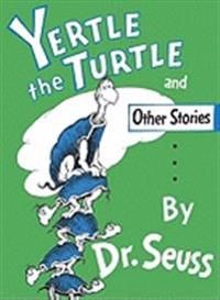 Yertle the Turtle and Other Stories | 0:e upplagan