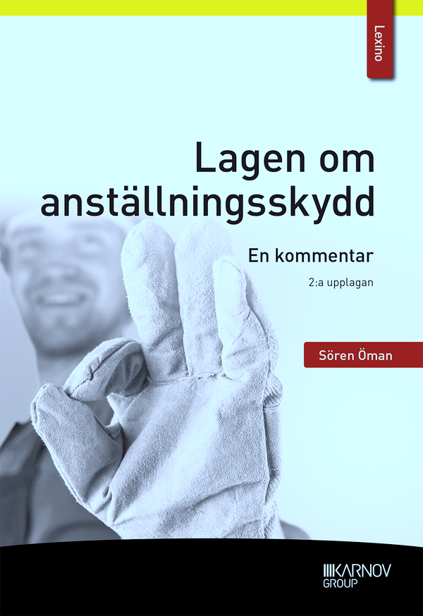 Lagen om anställningsskydd - En kommentar | 2:a upplagan