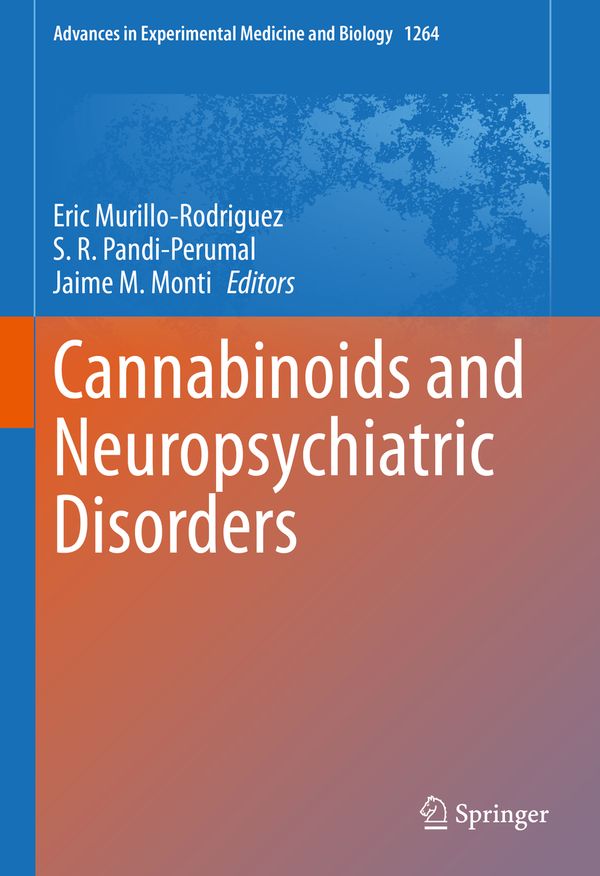 Cannabinoids and Neuropsychiatric Disorders | 1:a upplagan
