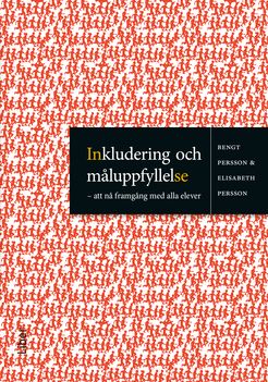 Inkludering och måluppfyllelse- att nå framgång med alla elever | 1:a upplagan