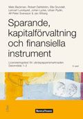 Sparande, kapitalförvaltning och finansiella instrument: licensieringstest för värdepappersmarknaden. Delområde 1-2 | 6:e upplagan