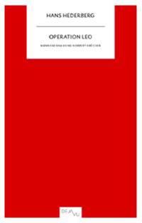Operation Leo | 0:e upplagan