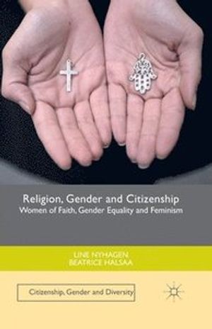 Religion, Gender and Citizenship | 1:a upplagan