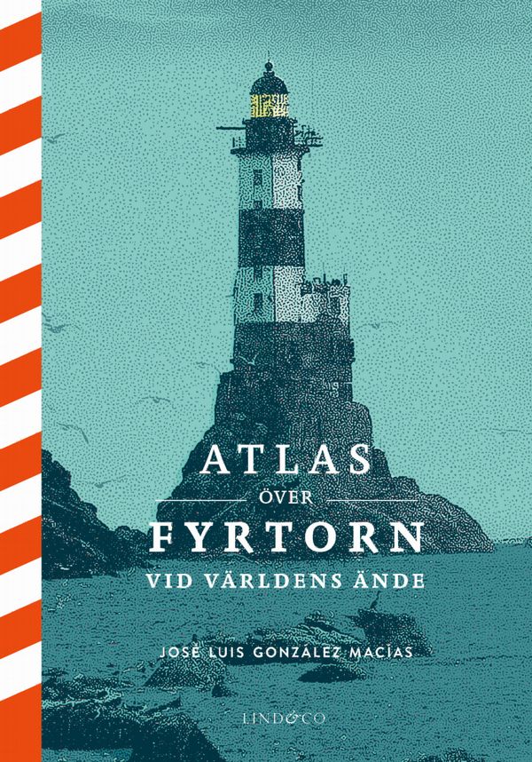 Atlas över fyrtorn vid världens ände | 0:e upplagan