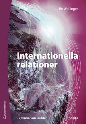 Internationella relationer 100 p Elevpaket - Digitalt + Tryckt - frågor, svar och arbetsuppgifter | 5:e upplagan