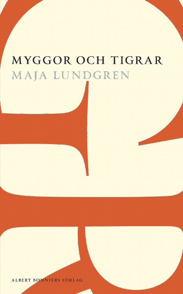 Myggor och tigrar | 0:e upplagan
