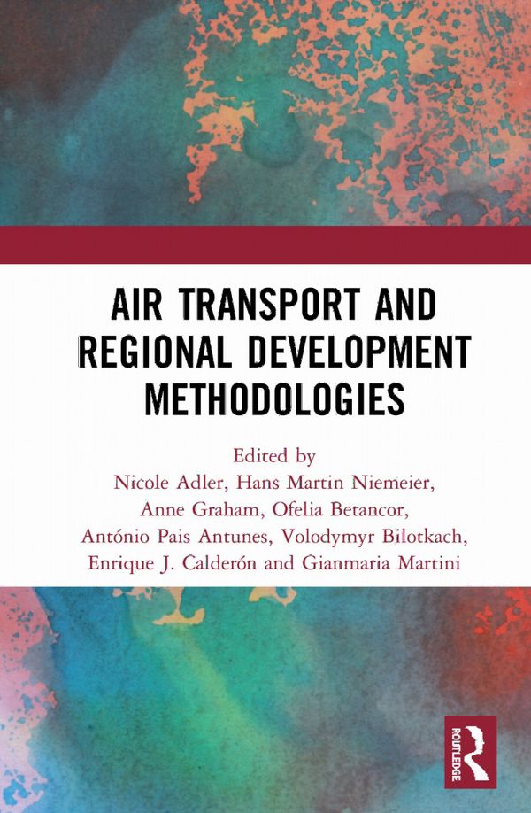 Air Transport and Regional Development Methodologies | 1:a upplagan