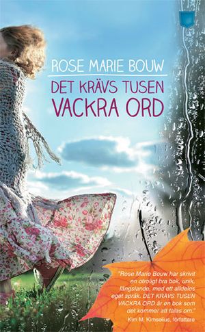 Det krävs tusen vackra ord | 1:a upplagan