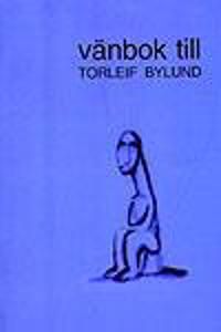 Vänbok till Torleif Bylund
