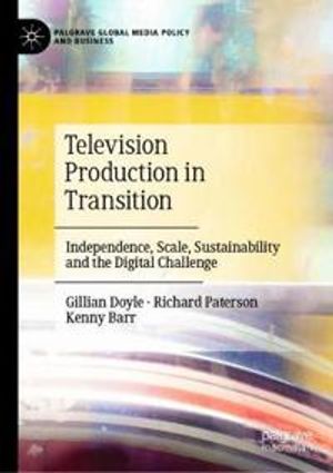 Television Production in Transition | 1:a upplagan