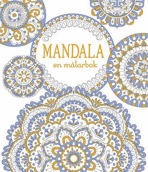 Mandala : En målarbok | 1:a upplagan