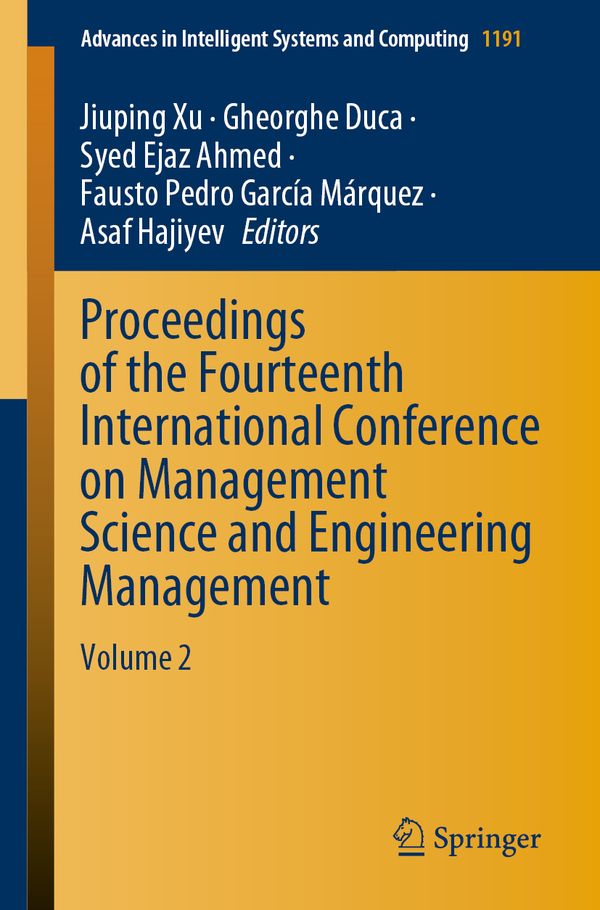 Proceedings of the Fourteenth International Conference on Management Science and Engineering Management | 1:a upplagan