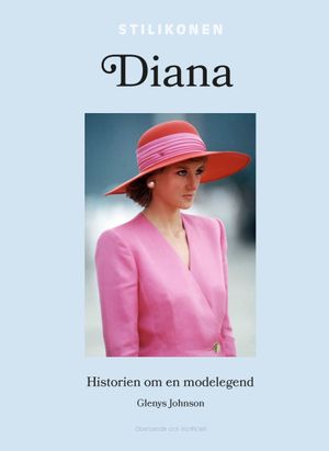 Diana: Historien om en modelegend | 1:a upplagan