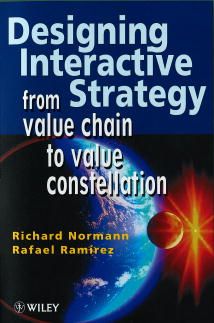 Designing Interactive Strategy, from value chain to value constellation | 1:a upplagan
