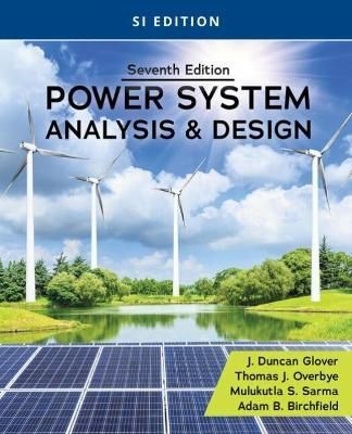 Power System Analysis and Design, SI Edition | 0:e upplagan