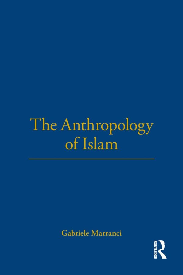 The Anthropology of Islam | 0:e upplagan