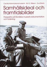 Samhällsideal och framtidsbilder