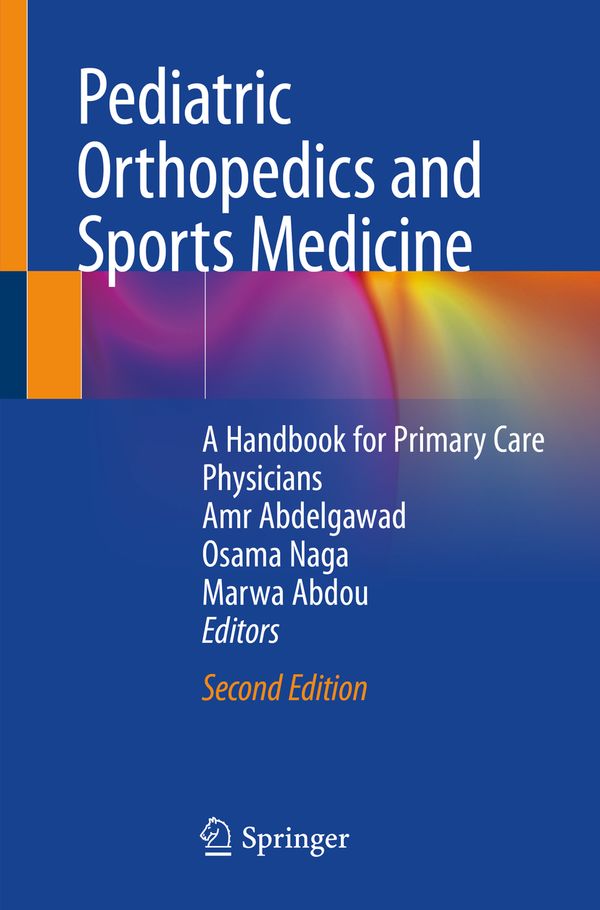 Pediatric Orthopedics and Sports Medicine | 2:a upplagan