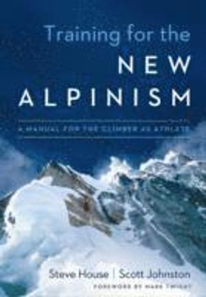 Training for the New Alpinism