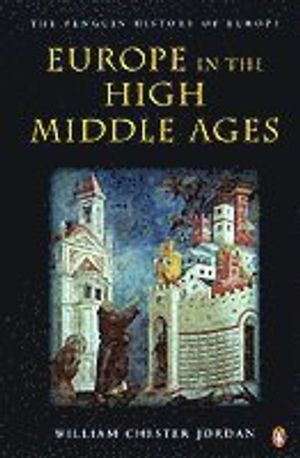 Europe in the High Middle Ages | 3:e upplagan