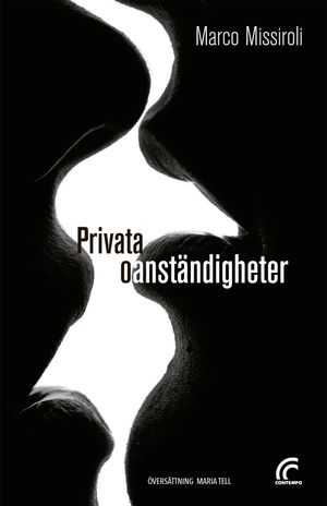 Privata oanständigheter | 1:a upplagan