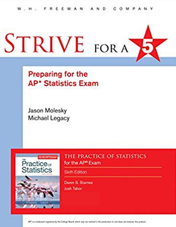 Strive for 5: Preparing for the AP Statistics Exam | 6:e upplagan