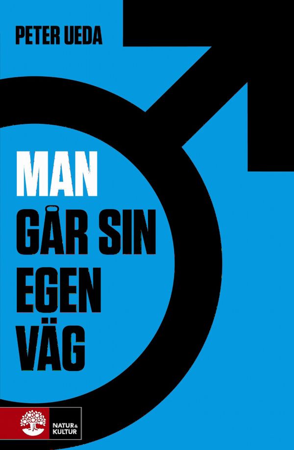 Man går sin egen väg | 1:a upplagan