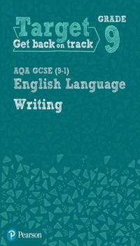 Target Grade 9 Writing AQA GCSE (9-1) English Language Workbook | 0:e upplagan