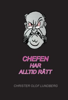chefen har alltid rätt | 0:e upplagan