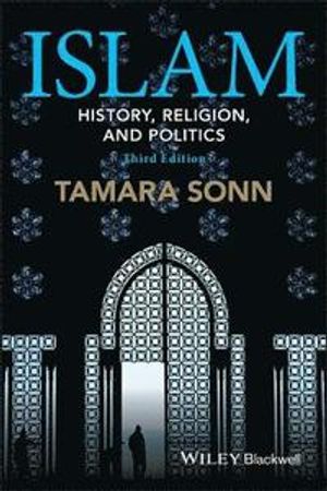 Islam: History, Religion, and Politics | 1:a upplagan