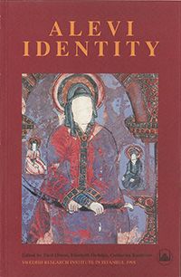 Alevi Identity : Cultural, Religious and Social Perspectives