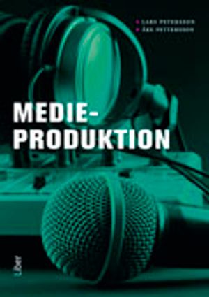 Medieproduktion | 1:a upplagan