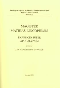Magister Mathias Lincopensis : Exposicio super Apocalypsim