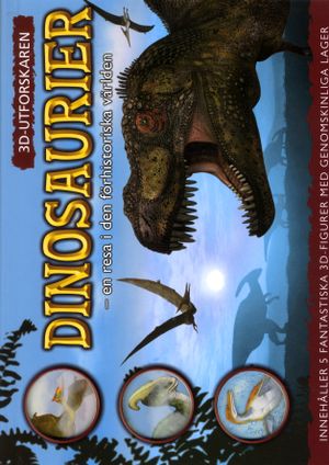 Dinosaurier : en resa i den förhistoriska världen | 1:a upplagan