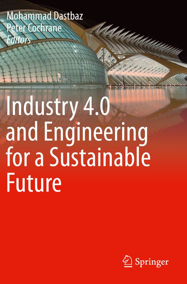 Industry 4.0 and Engineering for a Sustainable Future | 1:a upplagan