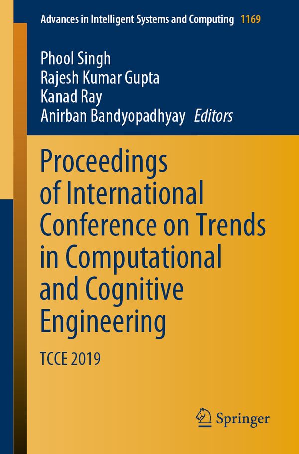 Proceedings of International Conference on Trends in Computational and Cognitive Engineering | 1:a upplagan