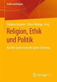 Religion, Ethik und Politik | 1:a upplagan