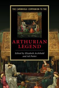 The Cambridge Companion to the Arthurian Legend | 0:e upplagan