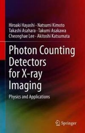 Photon Counting Detectors for X-ray Imaging | 1:a upplagan