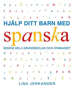 Hjälp ditt barn med spanska | 1:a upplagan